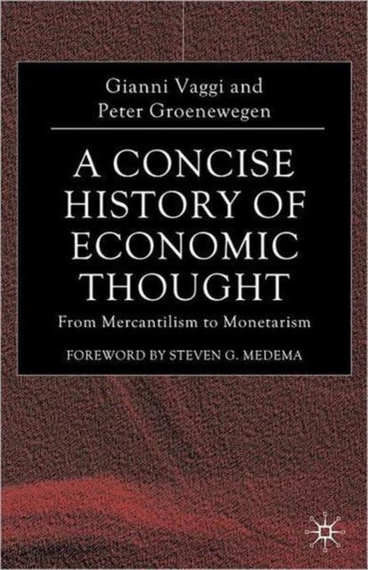Book cover of: Concise History of Economic Thought. By: Gianni Vaggi