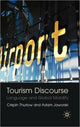 Book cover of: Tourism Discourse. By: Crispin Thurlow