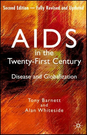 AIDS in the Twenty-First Century