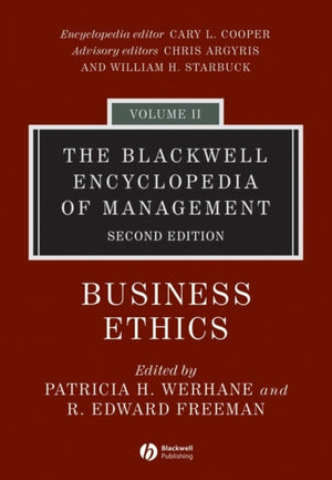 The Blackwell Encyclopedia of Management, Business Ethics