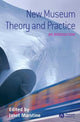 Book cover of: New Museum Theory and Practice. By: Janet Marstine