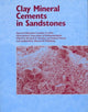 Book cover of: Clay Mineral Cements in Sandstones. By: Sadoon Morad