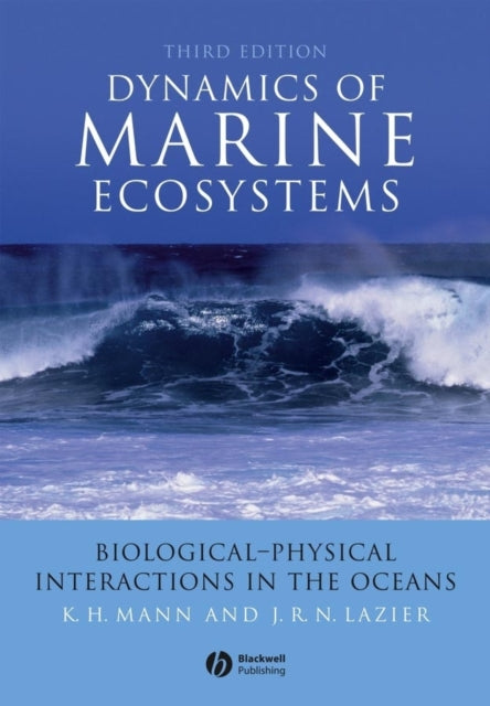 Book cover of: Dynamics of Marine Ecosystems. By: Mann, K. H.