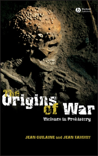 Book cover of: Origins of War. By: Jean Guilaine