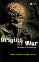 Book cover of: Origins of War. By: Jean Guilaine