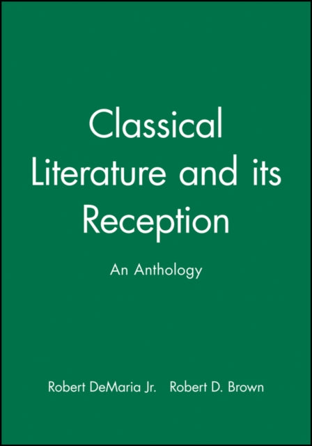 Classical Literature and its Reception