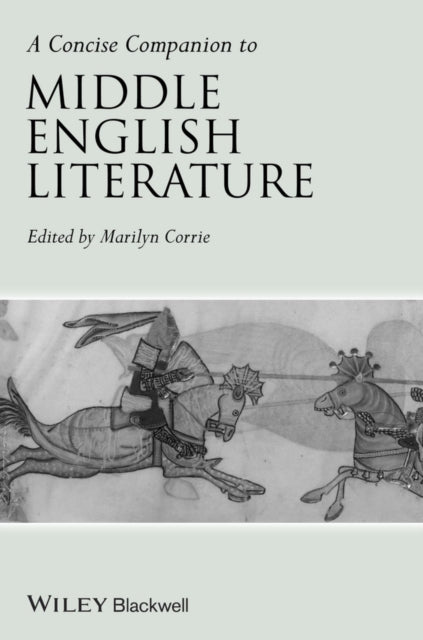 Book cover of: Concise Companion to Middle English Literature. By: Marilyn Corrie