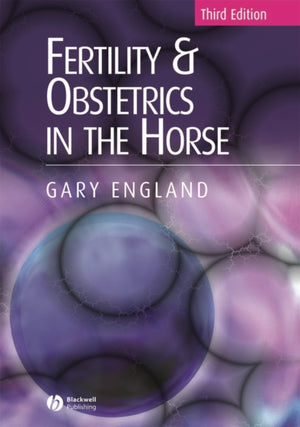 Fertility and Obstetrics in the Horse