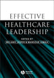 Book cover of: Effective Healthcare Leadership. By: Melanie Jasper