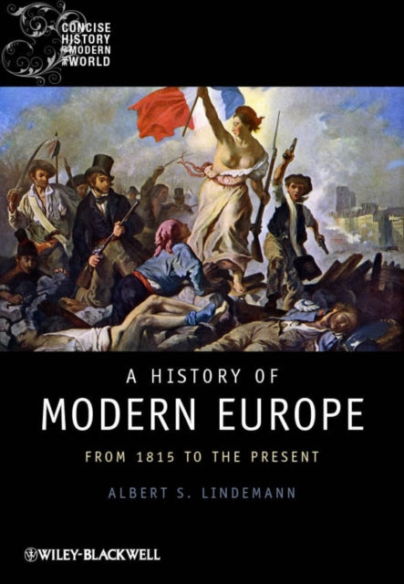 Book cover of: History of Modern Europe. By: Albert S. Lindemann