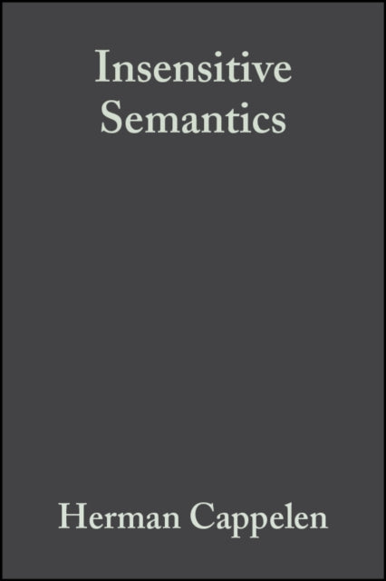 Book cover of: Insensitive Semantics
