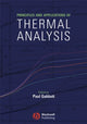 Book cover of: Principles and Applications of Thermal Analysis. By: Paul Gabbott