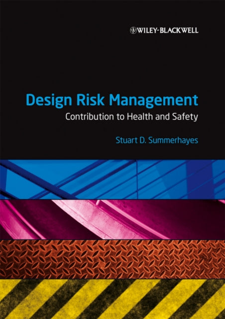 Book cover of: Design Risk Management. By: Stuart Summerhayes