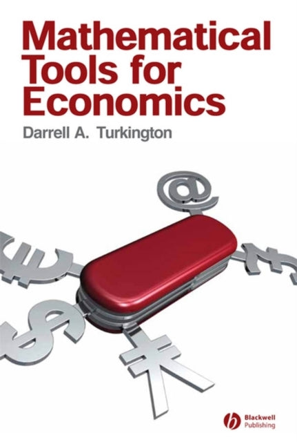 Book cover of: Mathematical Tools for Economics. By: Darrell A. Turkington