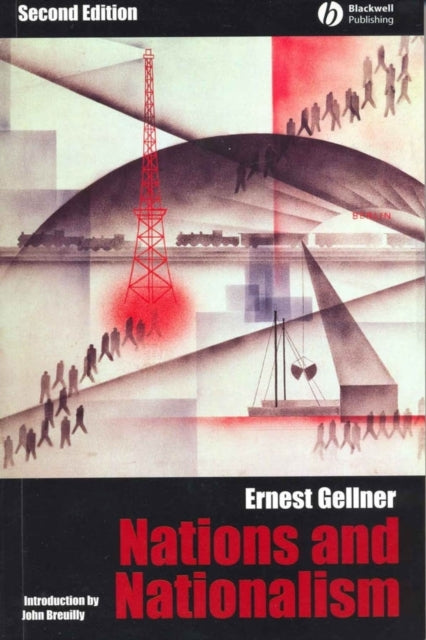 Book cover of: Nations and Nationalism. By: Ernest Gellner