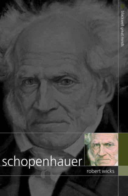 Book cover of: Schopenhauer. By: Wicks, Robert, Robert Wicks