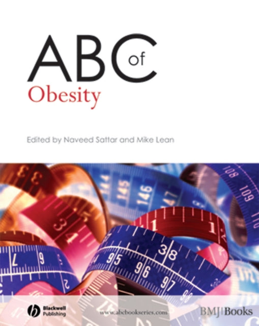 Book cover of: ABC of Obesity. By: Michael Lean