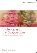 Evolution and the Big Questions