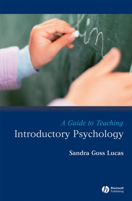 Book cover of: Guide to Teaching Introductory Psychology. By: Sandra Goss Lucas, Sandra Lucas