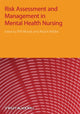Book cover of: Risk Assessment and Management in Mental Health Nursing. By: Phil Woods