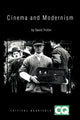 Book cover of: Cinema and Modernism. By: David Trotter