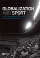 Book cover of: Globalization and Sport