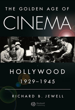 The Golden Age of Cinema