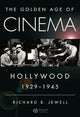 Book cover of: Golden Age of Cinema. By: Richard B. Jewell