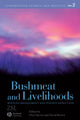 Book cover of: Bushmeat and Livelihoods