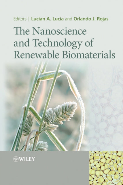 Book cover of: Nanoscience and Technology of Renewable Biomaterials