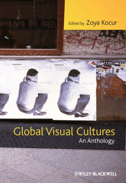 Book cover of: Global Visual Cultures. By: Zoya Kocur