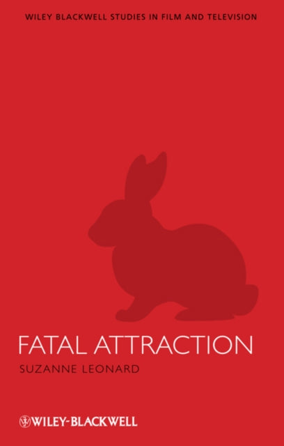 Book cover of: Fatal Attraction. By: Suzanne Leonard