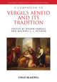 Book cover of: Companion to Vergil's Aeneid and its Tradition. By: Joseph Farrell