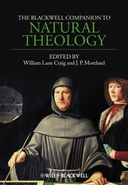 Book cover of: Blackwell Companion to Natural Theology
