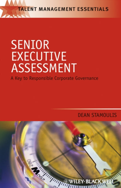 Book cover of: Senior Executive Assessment. By: Dean Stamoulis