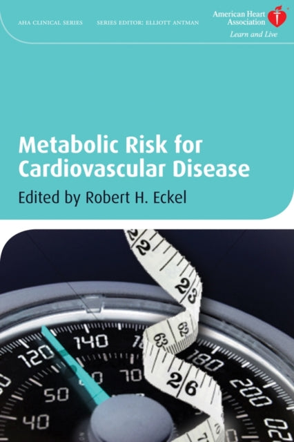 Book cover of: Metabolic Risk for Cardiovascular Disease. By: Robert H. Eckel