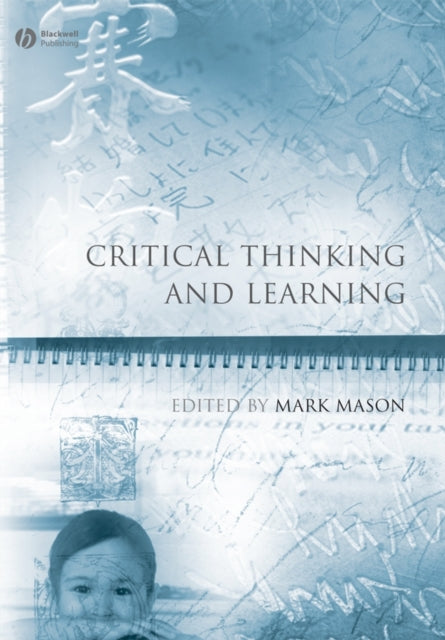 Book cover of: Critical Thinking and Learning