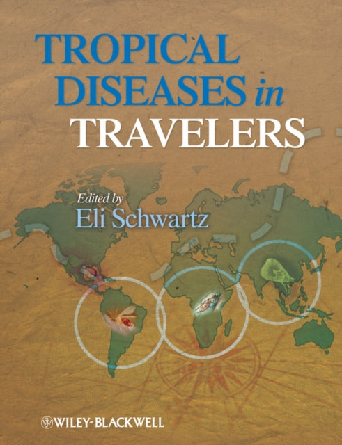 Book cover of: Tropical Diseases in Travelers