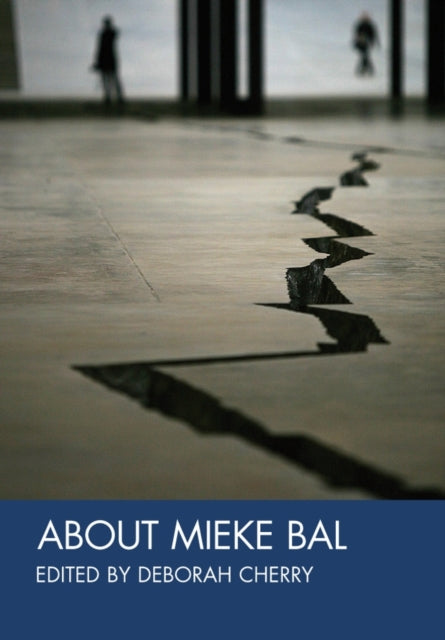 Book cover of: About Mieke Bal