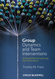 Book cover of: Group Dynamics and Team Interventions. By: Timothy M. Franz