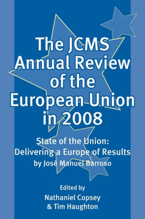 JCMS Annual Review of the European Union in 2008