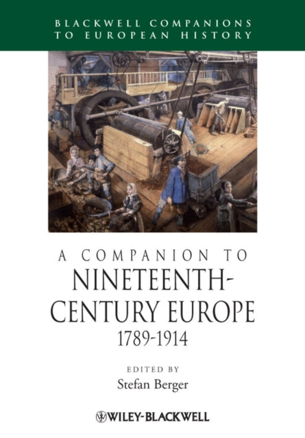 Book cover of: Companion to Nineteenth-Century Europe, 1789 - 1914