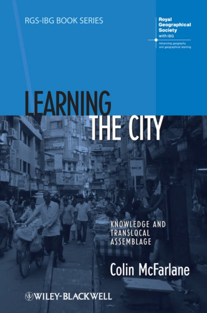 Book cover of: Learning the City. By: Colin McFarlane