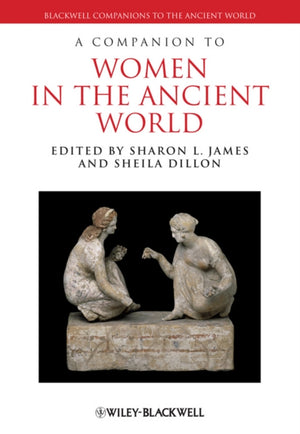 Companion to Women in the Ancient World