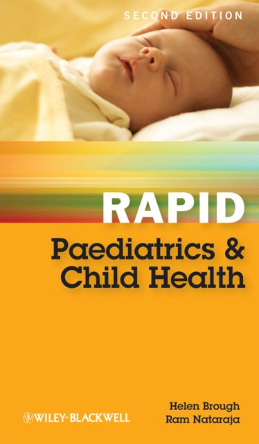 Book cover of: Rapid Paediatrics and Child Health. By: Helen Brough