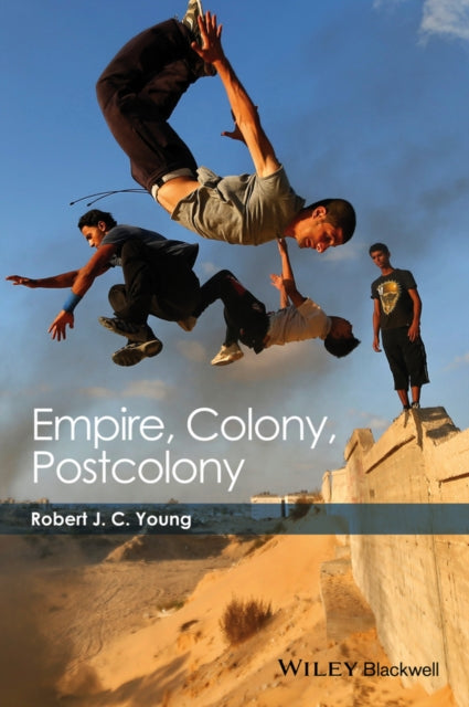 Book cover of: Empire, Colony, Postcolony. By: Robert J. C. Young