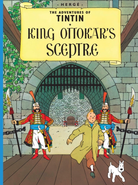 Book cover of: King Ottokar's Sceptre. By: Hergé