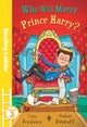 Book cover of: Who Will Marry Prince Harry?. By: Tony Bradman