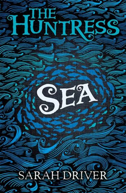 Book cover of: Sea. By: Sarah Driver