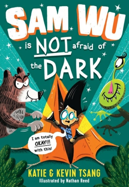 Sam Wu is NOT Afraid of the Dark! 9781405287531 Katie Tsang
